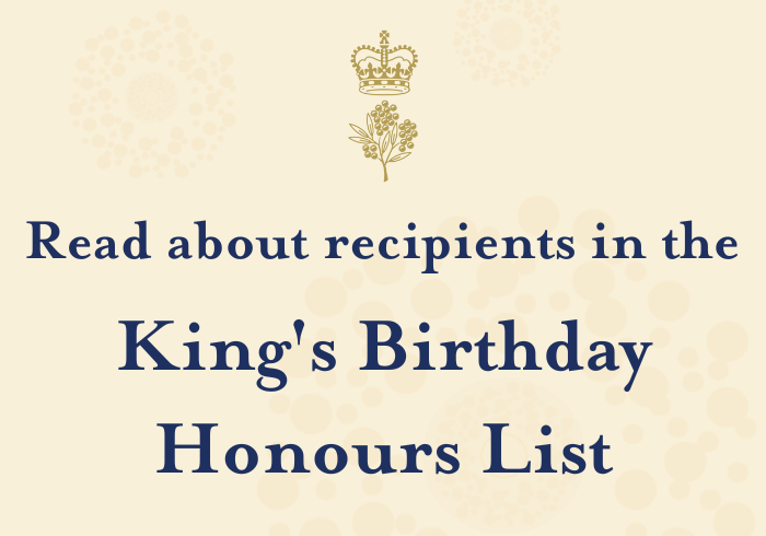 Text reads: Read about recipients in the King's Birthday Honours List