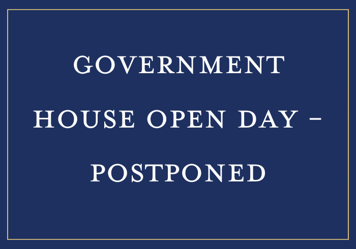text reads Government House Open Day postponed