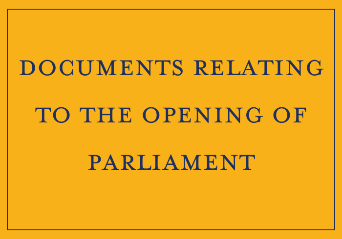 Text reads 'Documents relating to the opening of parliament'