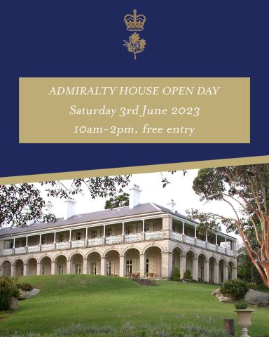 A picture of admiralty House - text reads Admiralty House Open Day Saturday 3 June 2023 10am-2pm. free entry